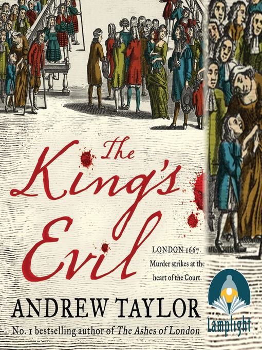 Title details for The King's Evil by Andrew Taylor - Available